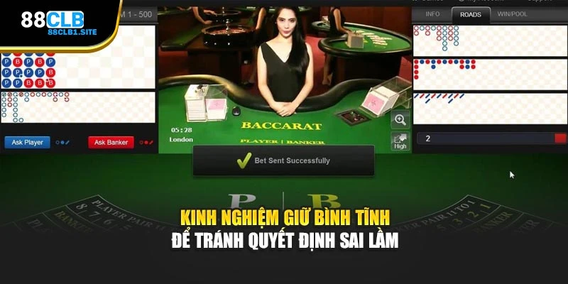 Kinh nghiệm giữ bình tĩnh để tránh quyết định sai lầm